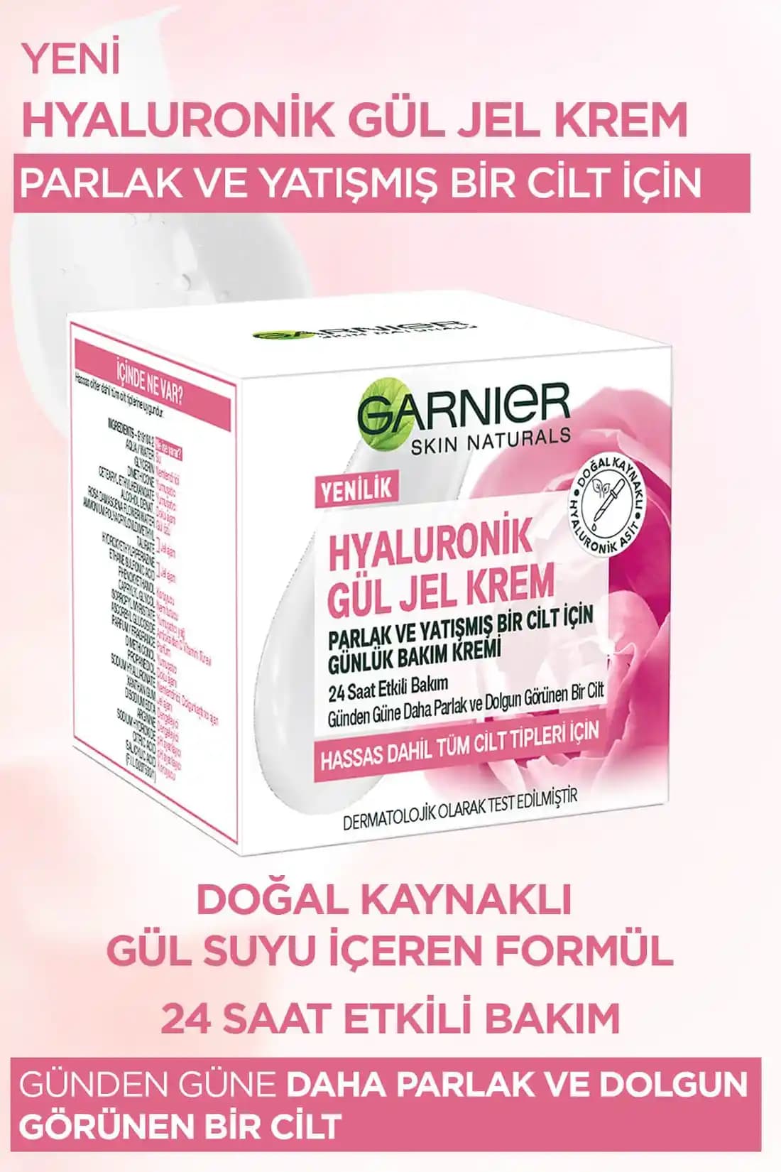 Garnier Gül Jel Krem: Doğal İçeriklerle Nemlendirici ve Yatıştırıcı Cilt Bakımı