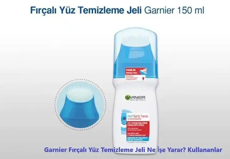 Garnier Yüz Temizleme Jeli: Cilt Temizliği ve Sağlığı İçin Etkili Çözümler