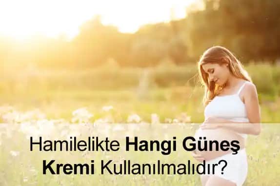Hamilelikte Güvenli Güneş Kremi Kullanımı ve Doğru Koruma Yöntemleri
