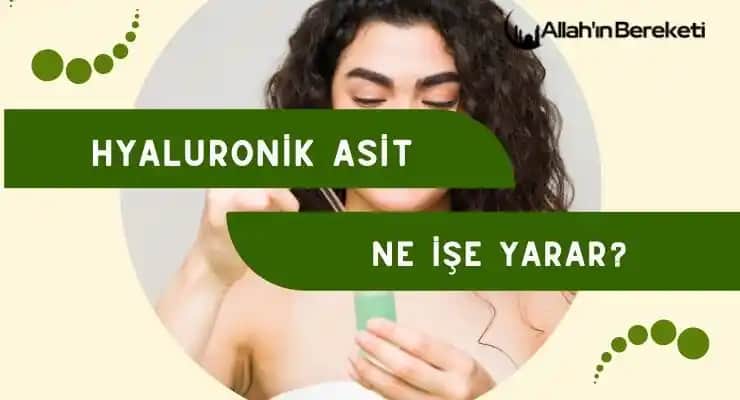 Hyaluronik Asit Nedir ve Kozmetik Dünyasında Kullanım Alanları