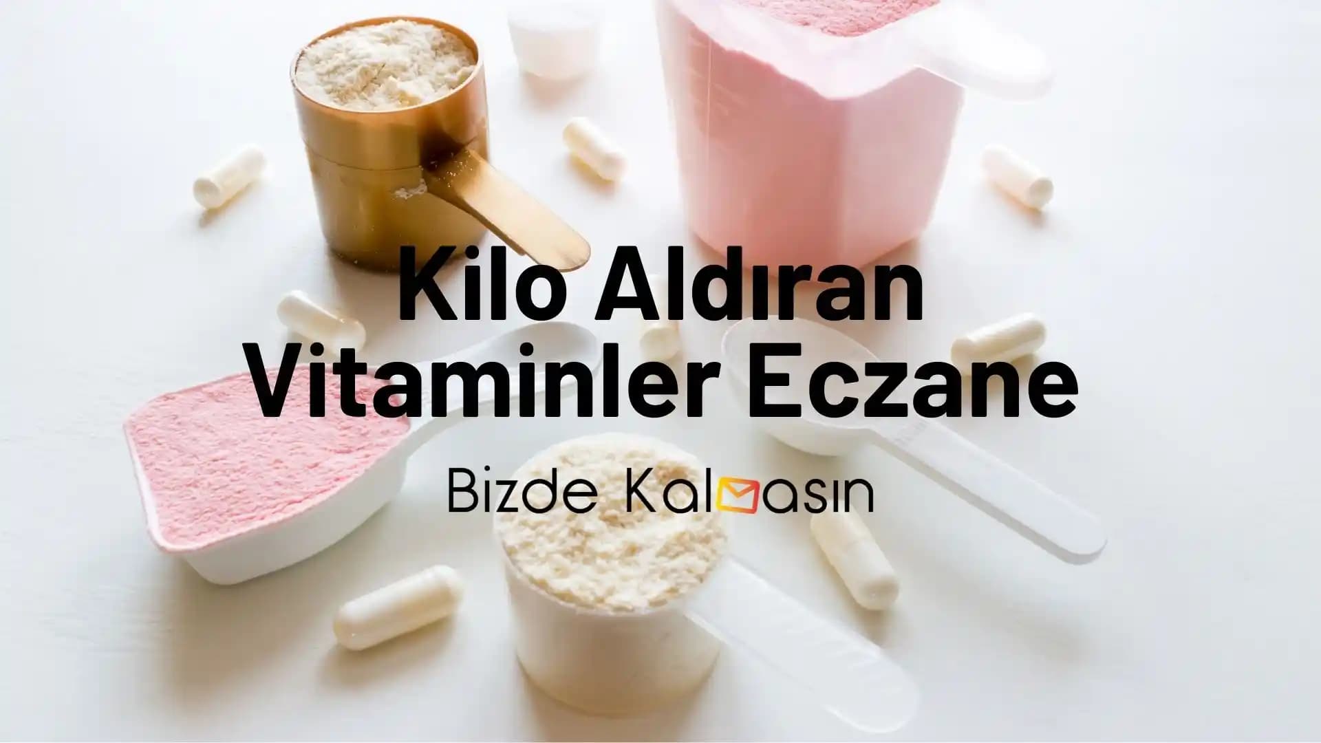 Eczaneden Alınan Vitaminler ve Kozmetik Ürünleriyle Güzellik ve Sağlık Destekleri