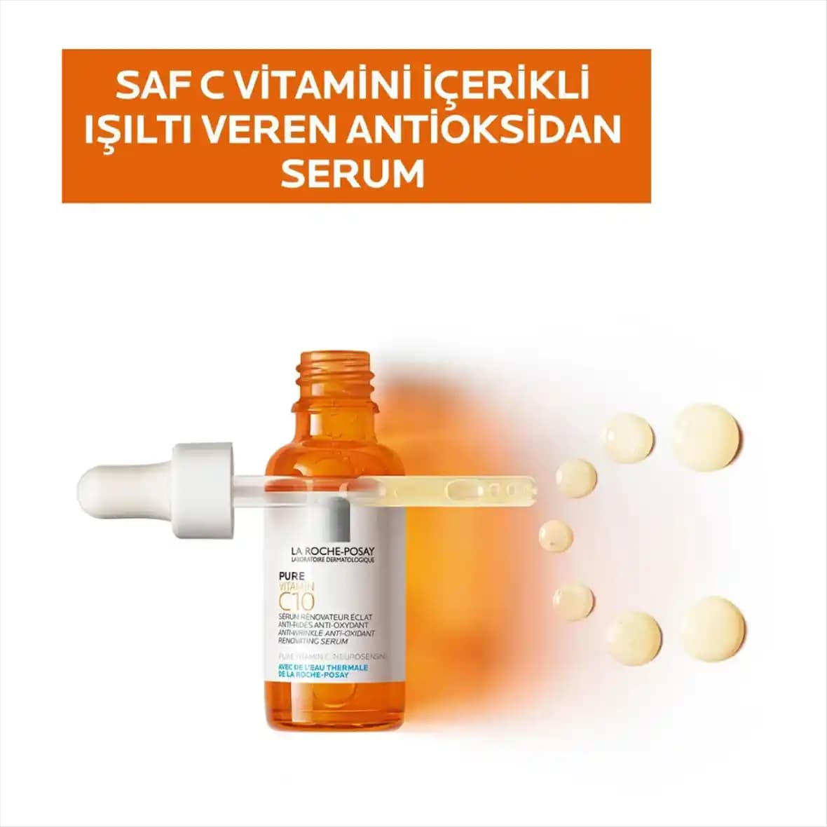 La Roche-Posay Saf C Vitamini Serumu ile Cildinizde Parlaklık ve Koruma Sağlayın