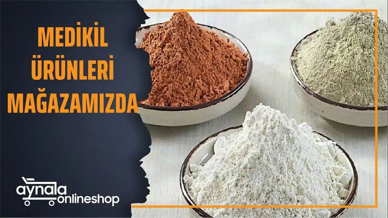 Medikil ve Bentonit Kili ile Doğal Güzellik ve Sağlık Fırsatları
