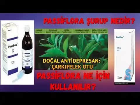 Passiflora Şurup Kullanım Alanları ve Kozmetikte Sağladığı Faydalar