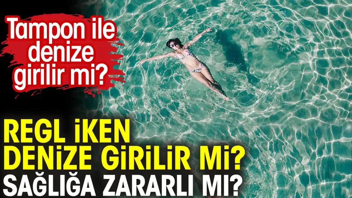 Regl Döneminde Suya Girme: Sağlık ve Hijyen Açısından Bilimsel Rehberlik