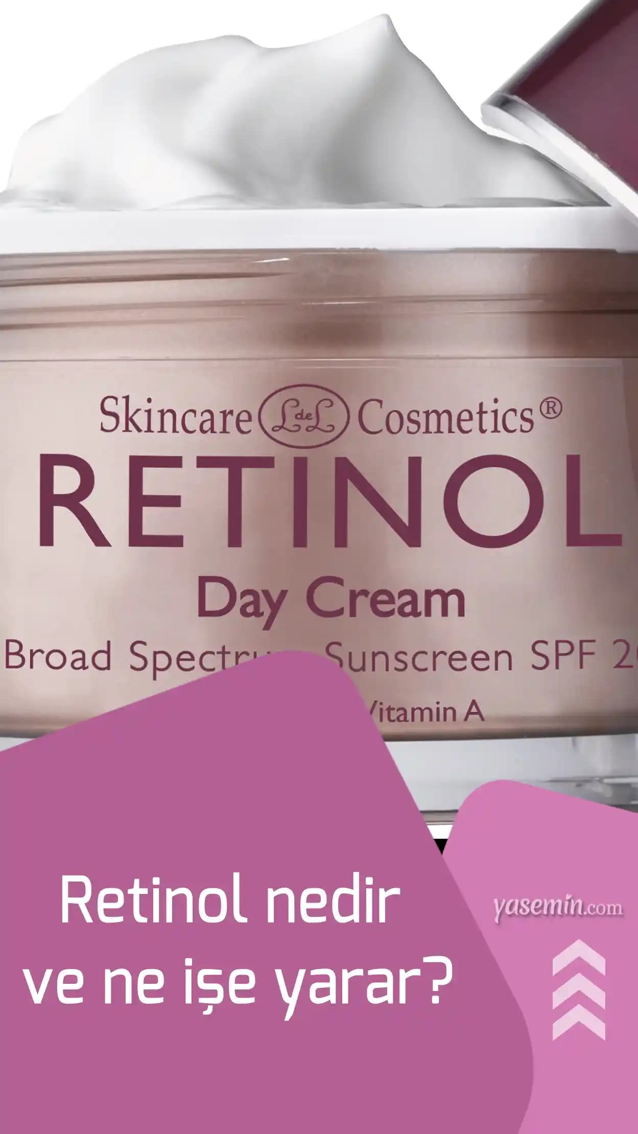 Retinol Nedir Cilt Sağlığı ve Güzelliği İçin En Güçlü Aktif Bileşen