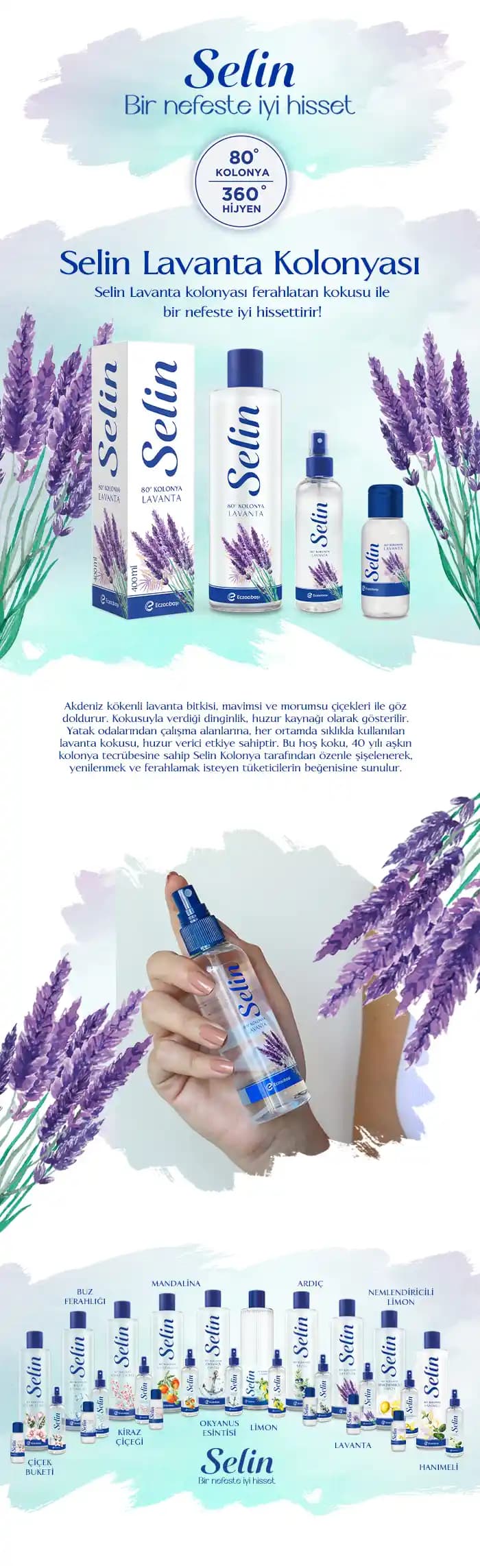 Selin Lavanta Kolonyası: Doğal ve Kaliteli Kokuların Modern Buluşması