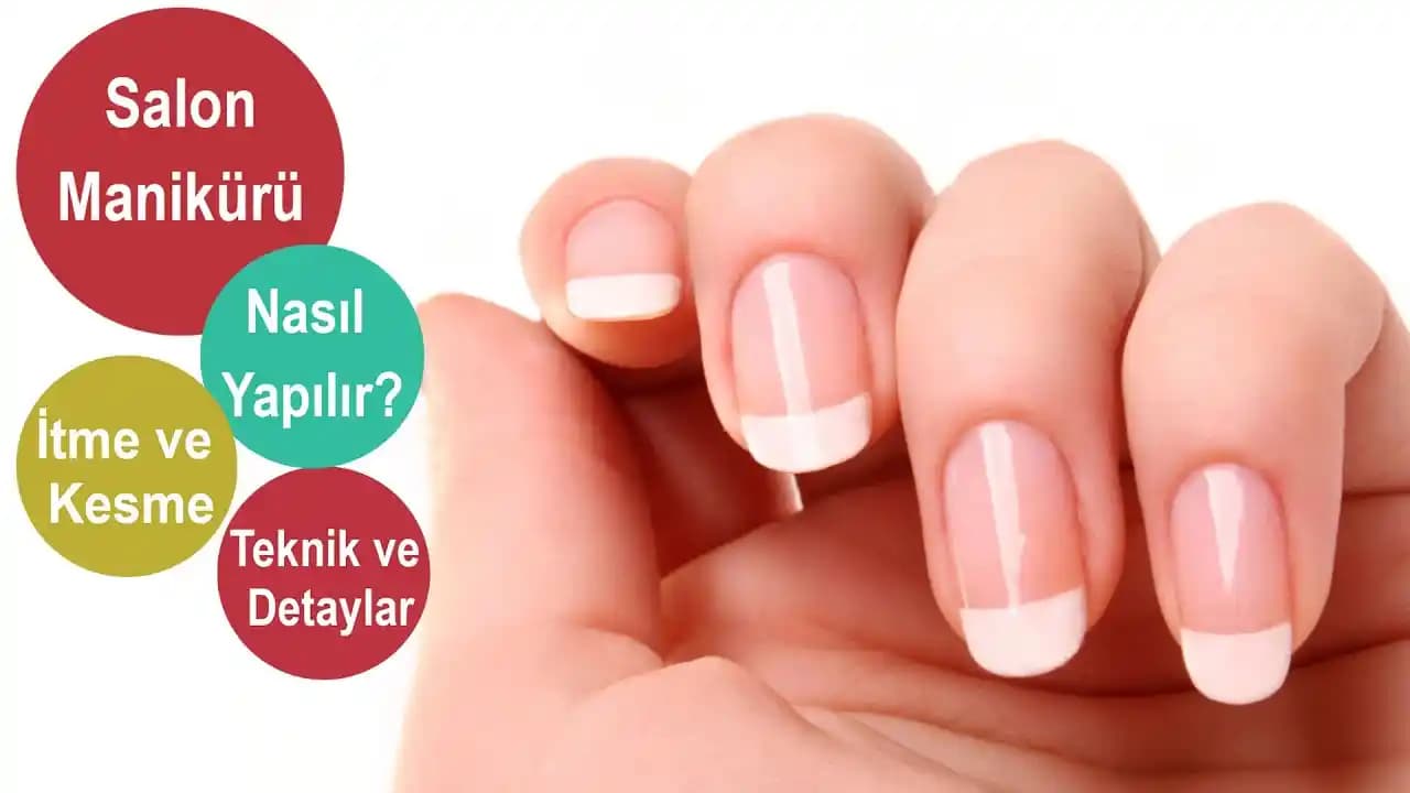 Spa Manikür Nasıl Yapılır? Adım Adım Rehber ve İpuçları