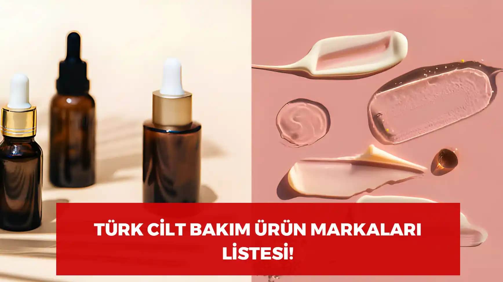 Türk Markalarının Güçlü Konumu ve Doğal Cilt Bakım Ürünleri Trendleri