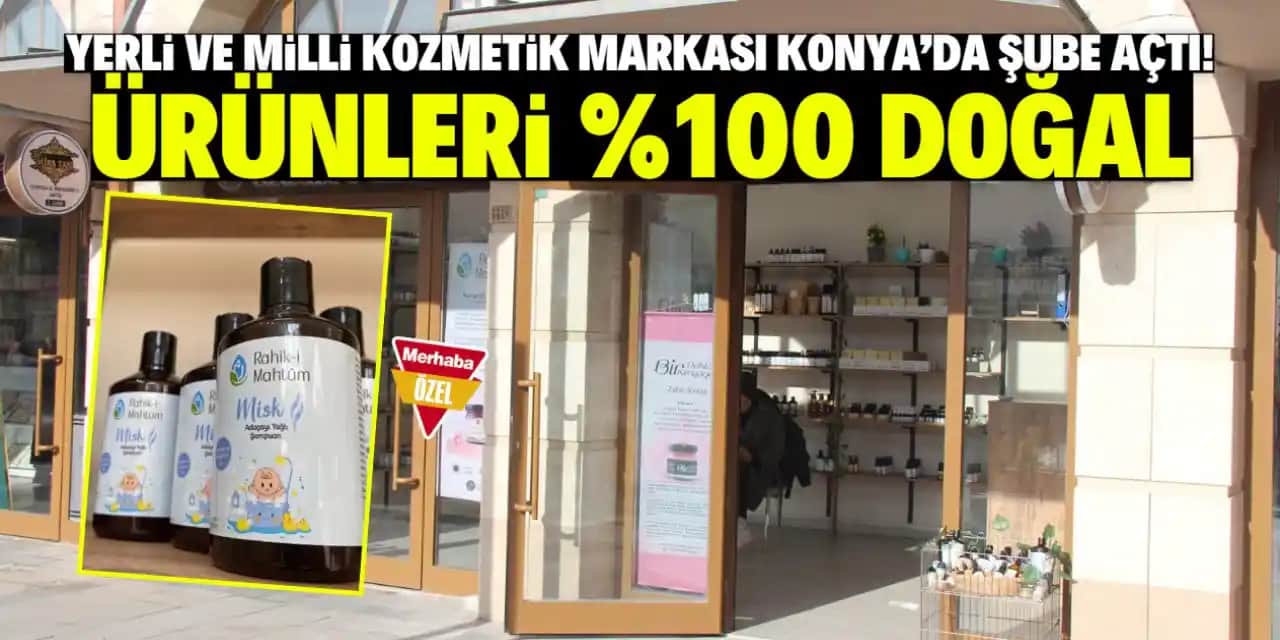 Türkiye’nin Yerli Kozmetik Sektöründe Geleneksel ve Modern Yaklaşımlarla Güçlenişi