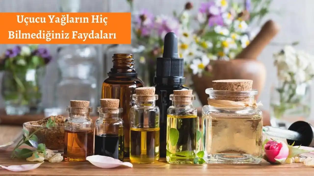 Uçucu Yağların Güzellik ve Sağlık Üzerindeki Doğal Faydaları ve Kullanım İpuçları