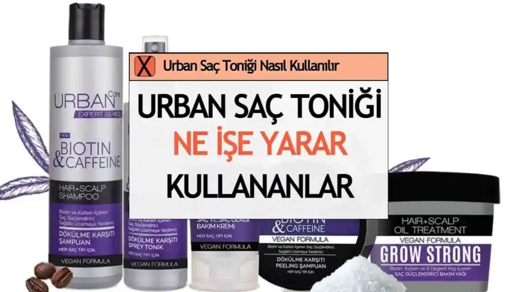Urban Kozmetik Ürünleri ile Saç Sağlığını Koruma ve Güçlendirme Yöntemleri