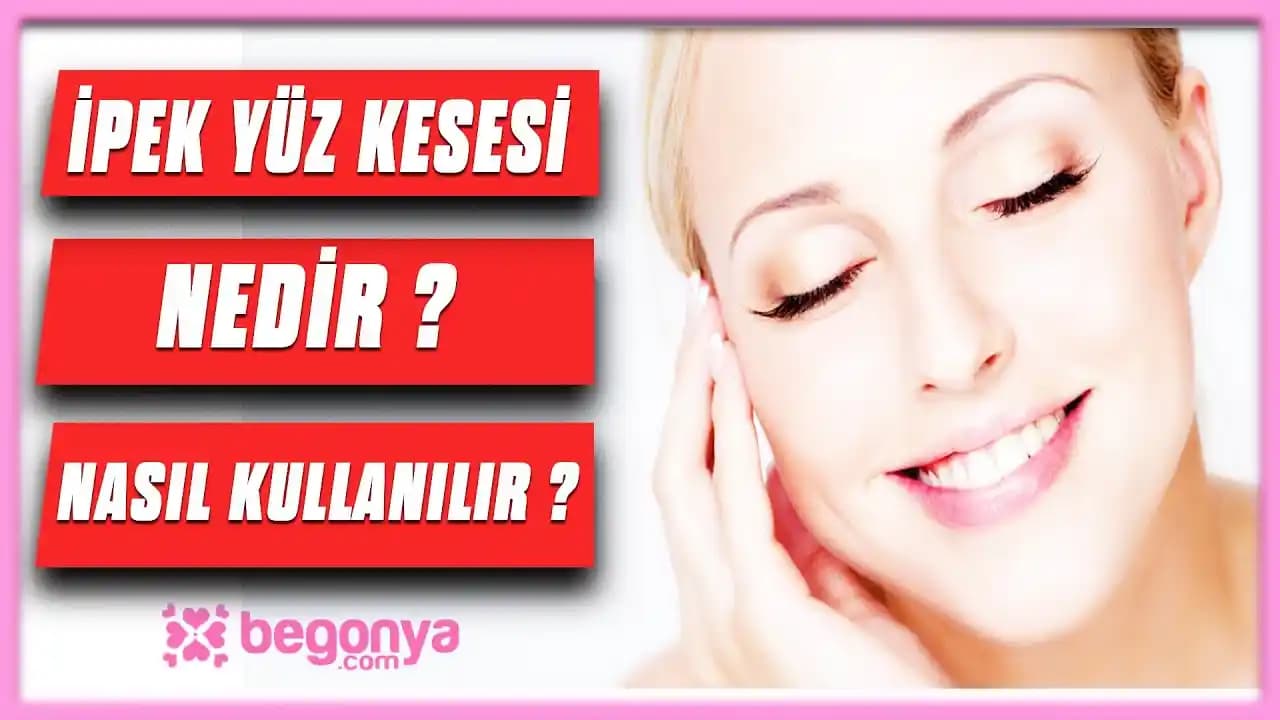 Yüz Kesesi Kullanımı ve Cilt Bakımında Doğal Yöntemler
