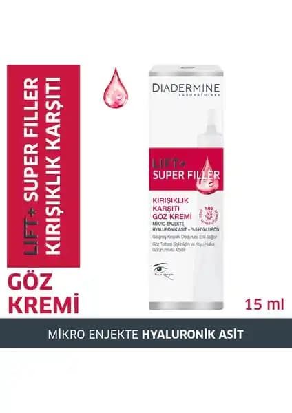 Diadermine Lift + Superfiller Göz Çevresi Kremi: İnce Çizgiler ve Kırışıklıklar İçin Güçlü Bakım
