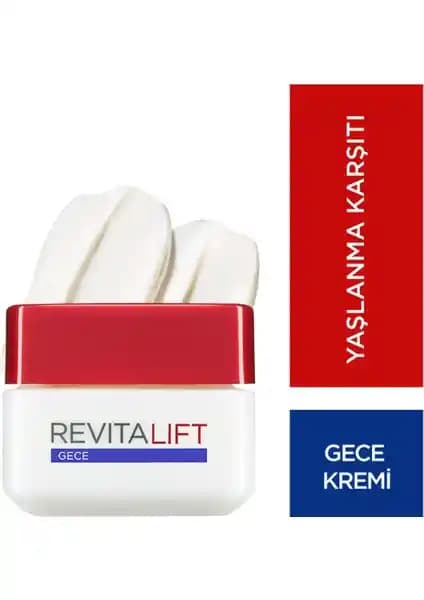 L'Oréal Paris Revitalift Gece Bakım Kremi: Yaşlanma Karşıtı ve Cilt Yenileme Özellikleri