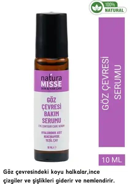 Naturamisse Göz Çevresi Bakım Serumu Hyaluronik Asit Doğal ve Etkili Göz Bakım Çözümü