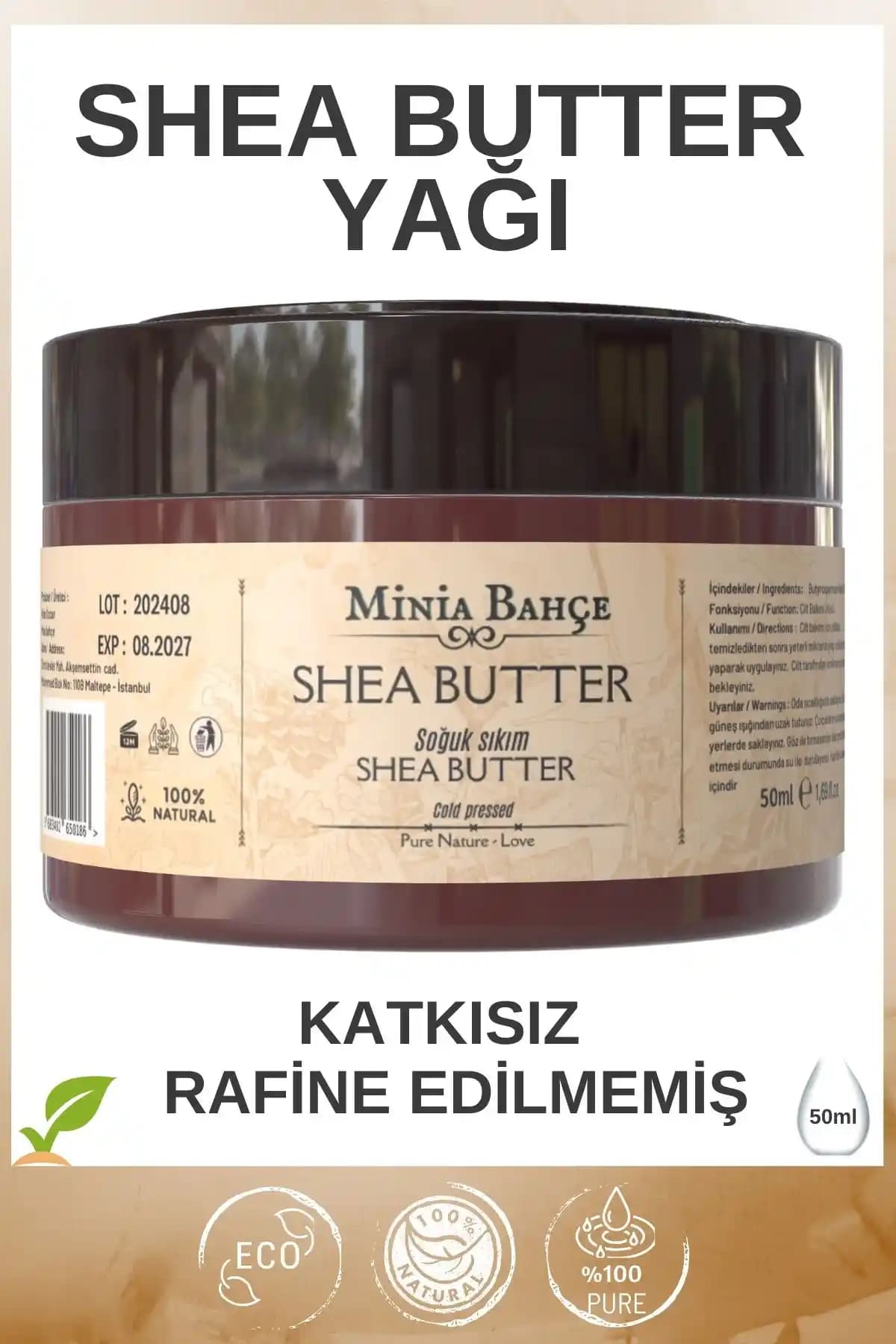Minia Bahçe Soğuk Sıkım Shea Butter Yağı: Doğal ve Güçlendirici Cilt Bakım Ürünü