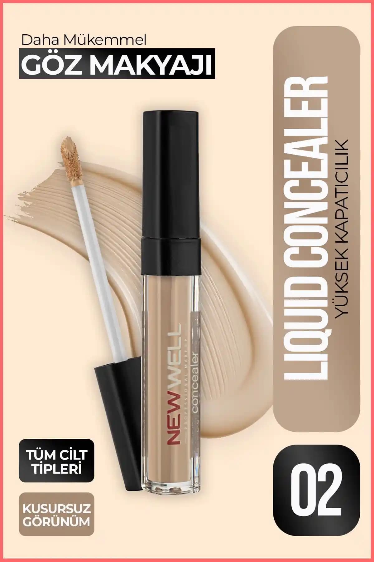 Yeni Well Liquid Concealer 02 ve Porcelain Make Up Camouflage Kapatıcı Karşılaştırması