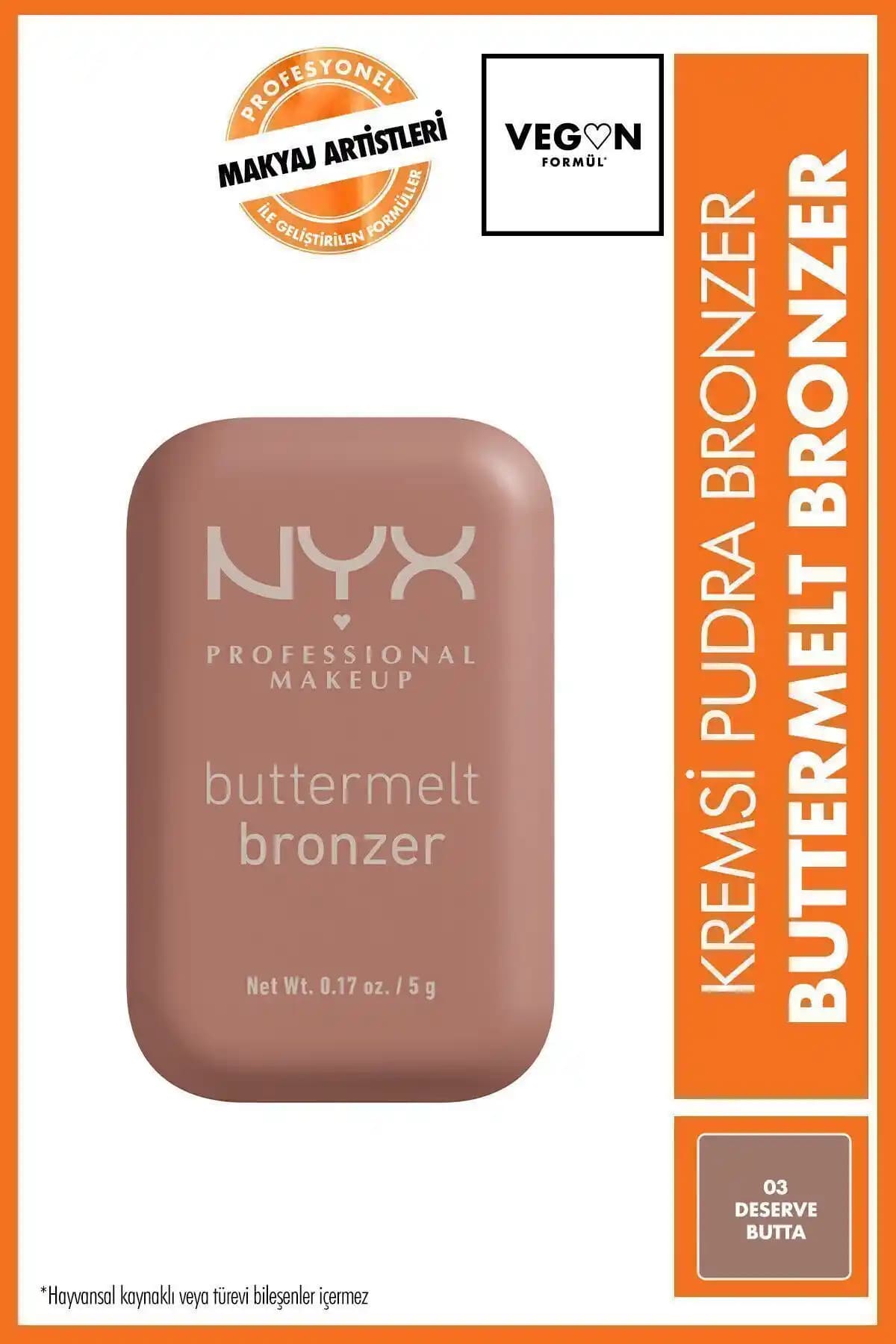 NYX Buttermelt Bronzer Serisi Karşılaştırması: 03 Deserve Butta ve 04 Butta Buscuit