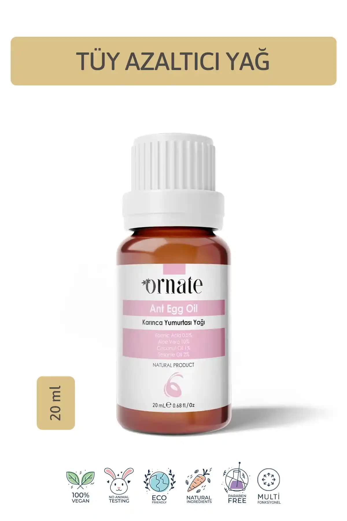 Ornate Karınca Yumurtası Bakım Yağı: Doğal ve Etkili Tüy Azaltıcı Cilt Bakım Ürünü