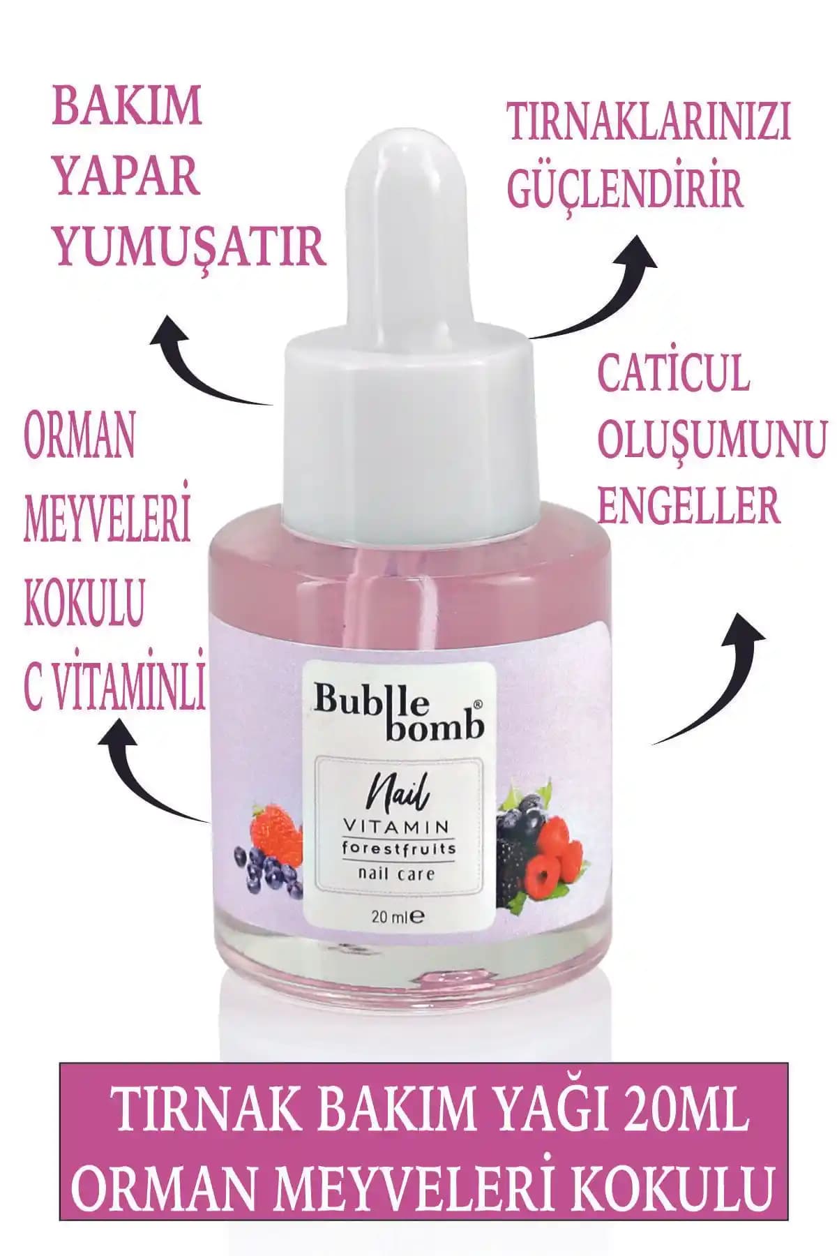 BUBBLEBOMB Tırnak Bakım Yağı 20ml Forestfruits Orman Meyvesi Doğal İçeriklerle Güçlendirme