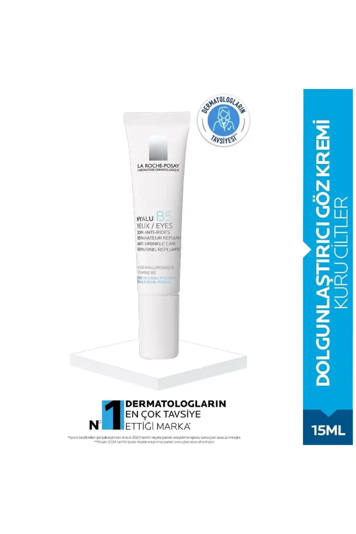 La Roche Posay Hyalu Eyes B5 Dolgunlaştırıcı Göz Kremi İncelemesi ve Kullanıcı Yorumları