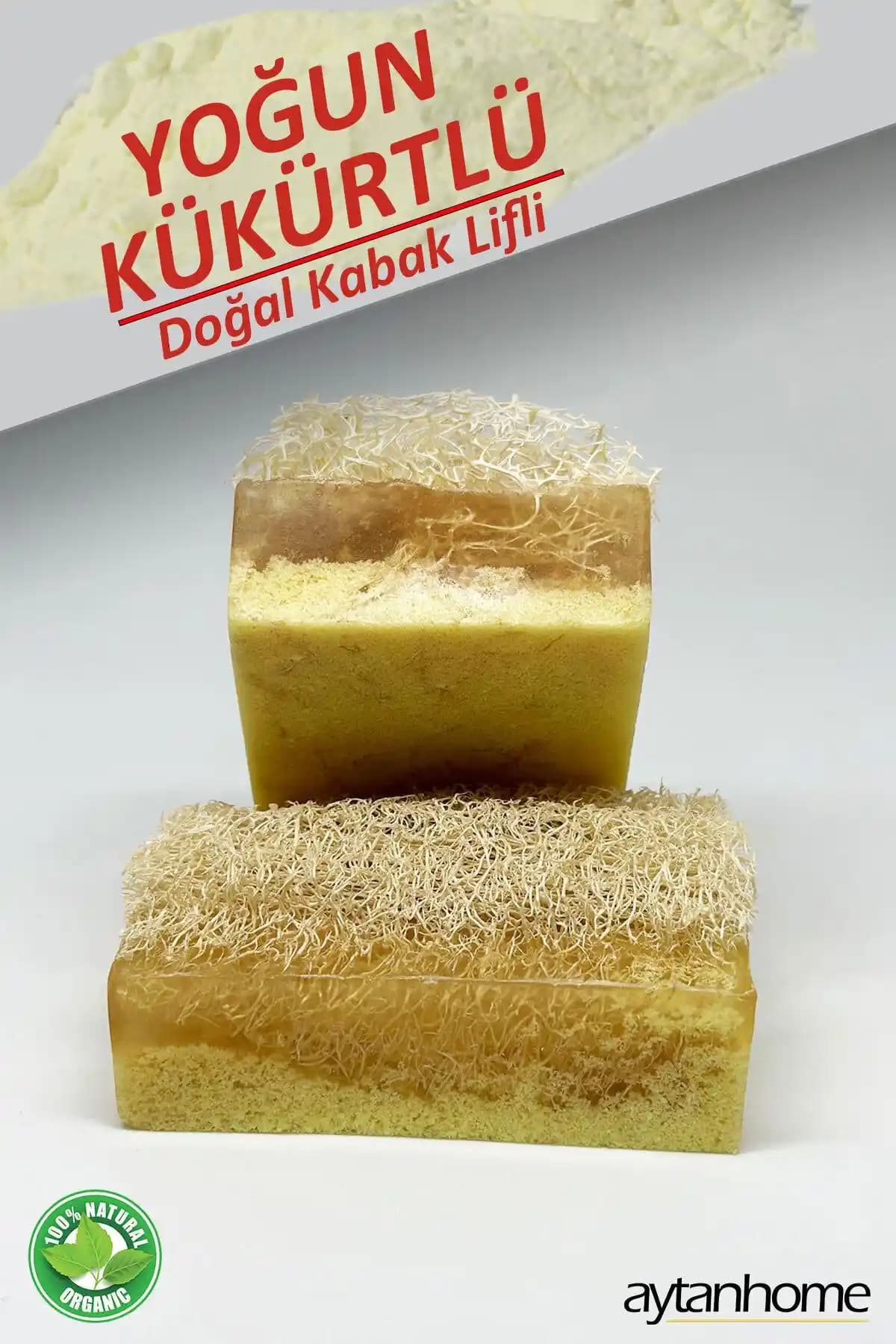 Aytan Home Yoğun Kükürtlü Kabak Lifli Sabun ile doğal cilt ve saç bakımı