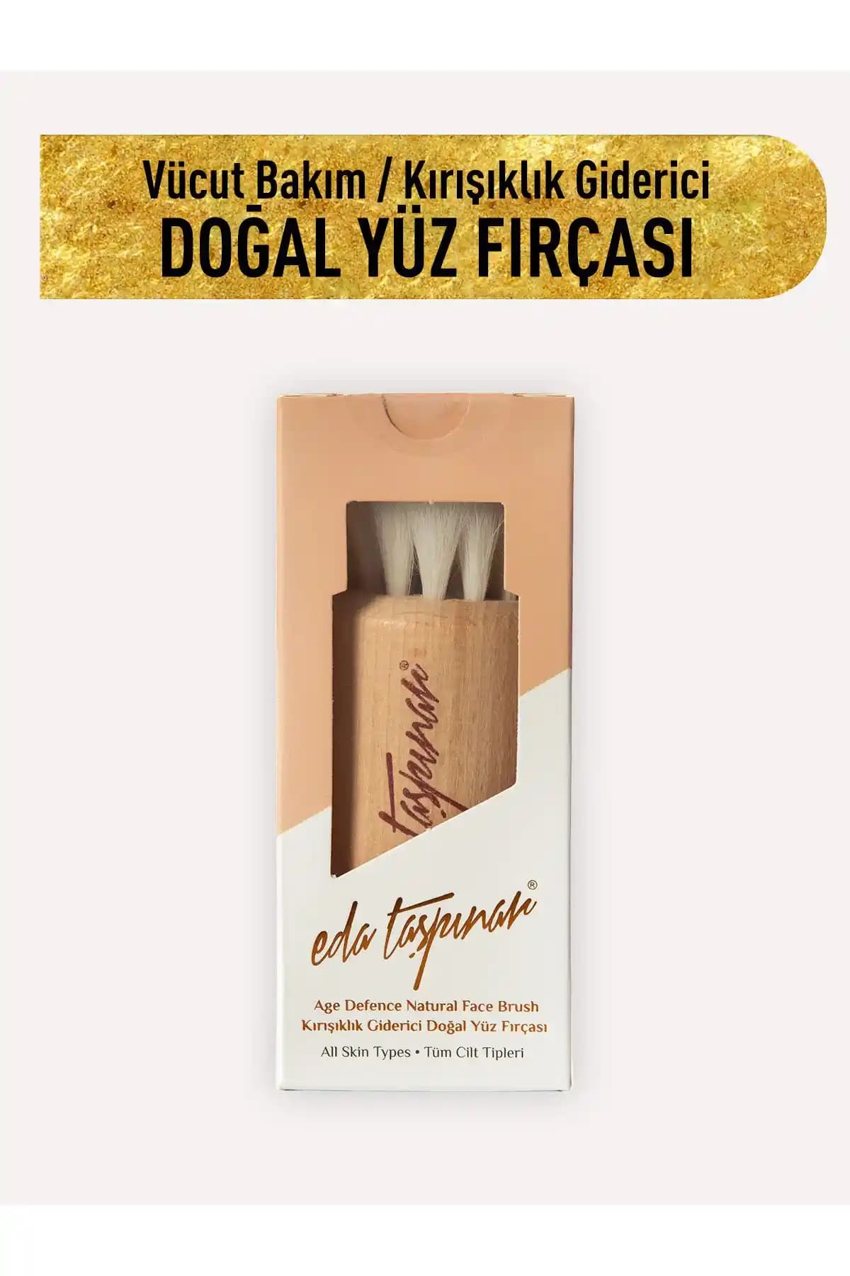 Eda Taşpınar Yaşlanma ve Kırışıklık Karşıtı Doğal Yüz Fırçası: Güçlü ve Güvenilir Cilt Bakım Çözümü