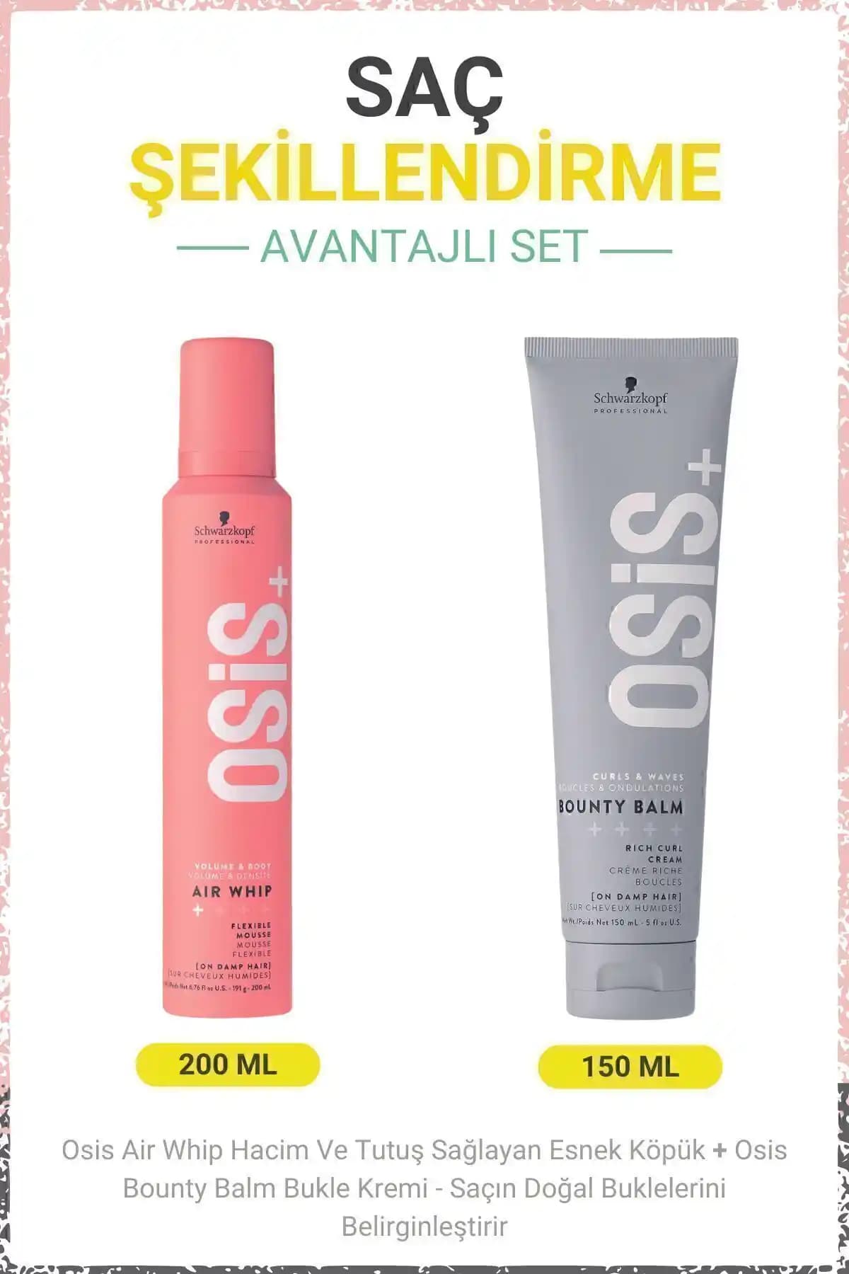 Osis Air Whip ve Osis Bounty Balm ile Saçlarınızda Hacim ve Bukleleri Uzun Süre Koruma