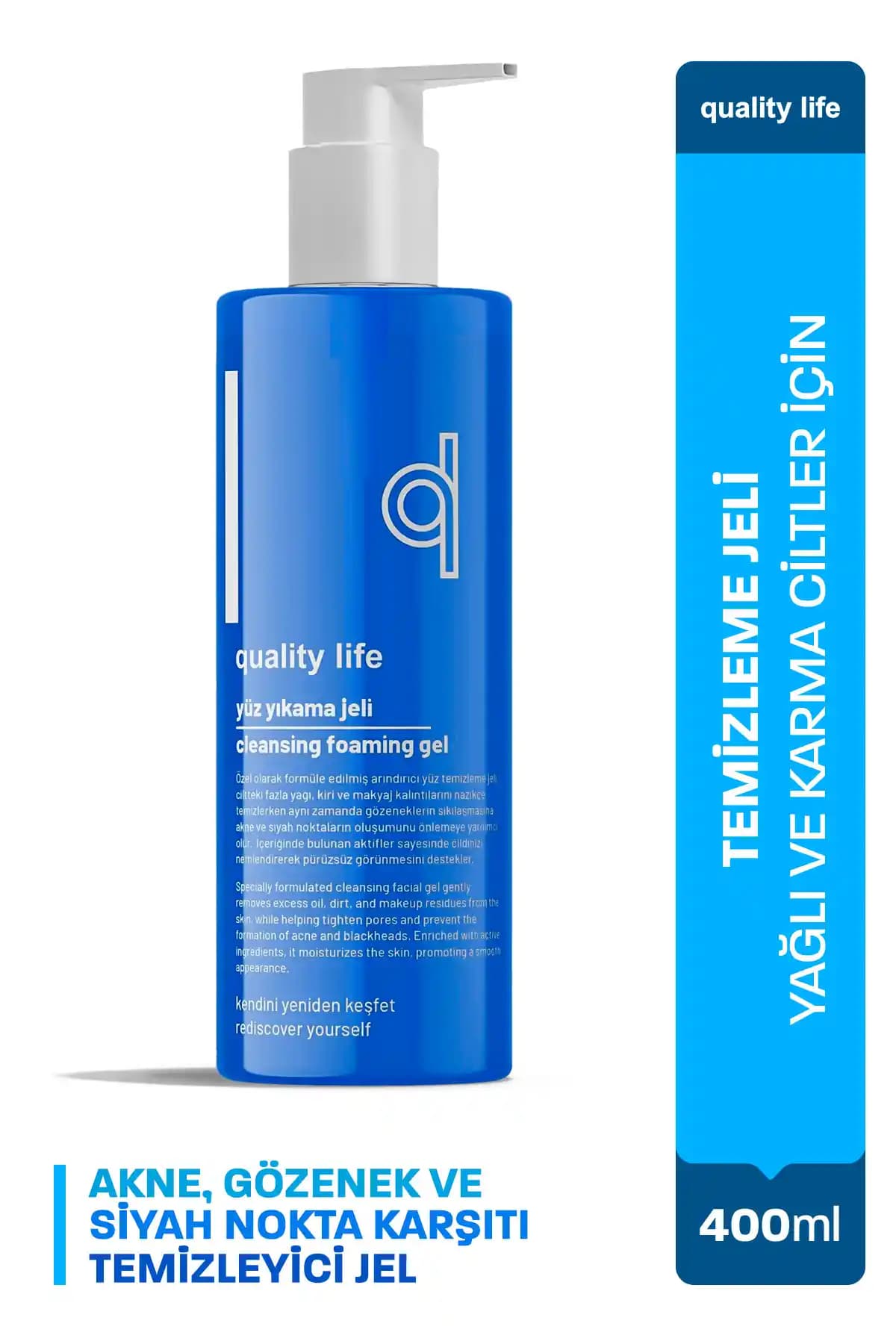 Quality Life Yüz Temizleme Jeli: Yağlı ve Karma Ciltler İçin Derinlemesine Temizlik Çözümü