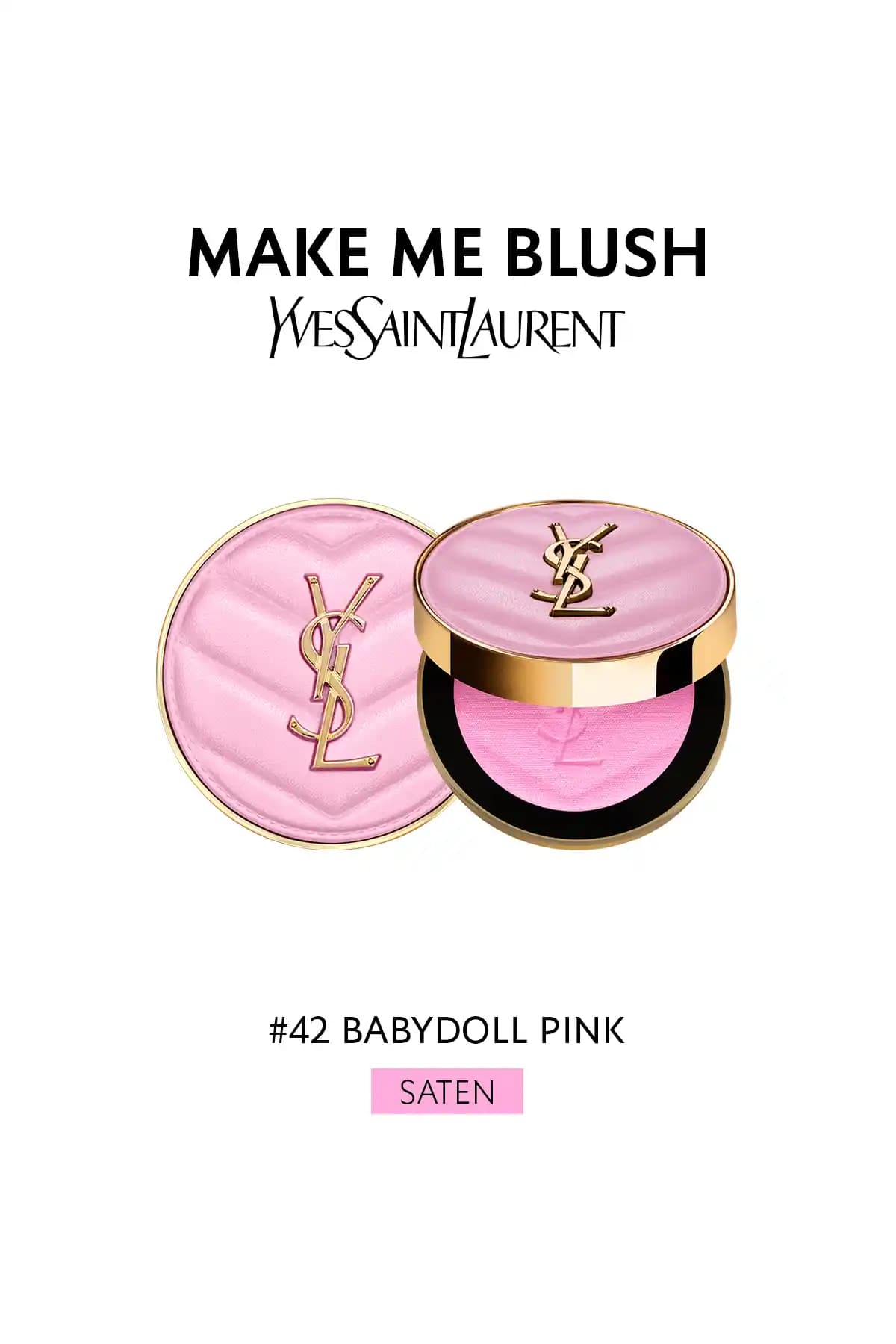 Yves Saint Laurent Make Me Blush Pudra Allık 42 Babydoll Pink Doğal ve Kalıcı Makyaj İçin Uygun