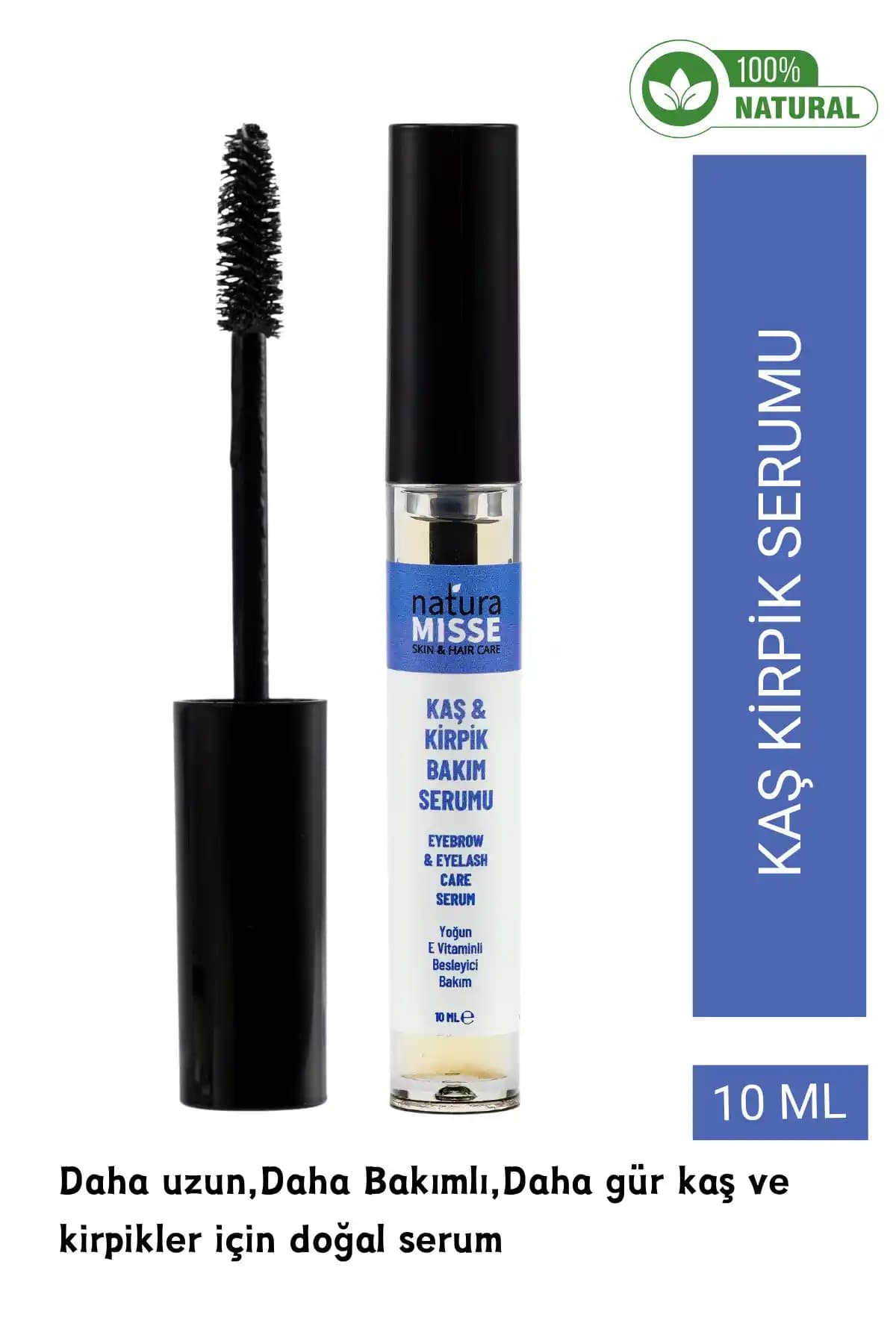 NaturaMisse Kaş ve Kirpik Bakım Serumu: Doğal İçeriklerle Güçlendiren Bakım Ürünü