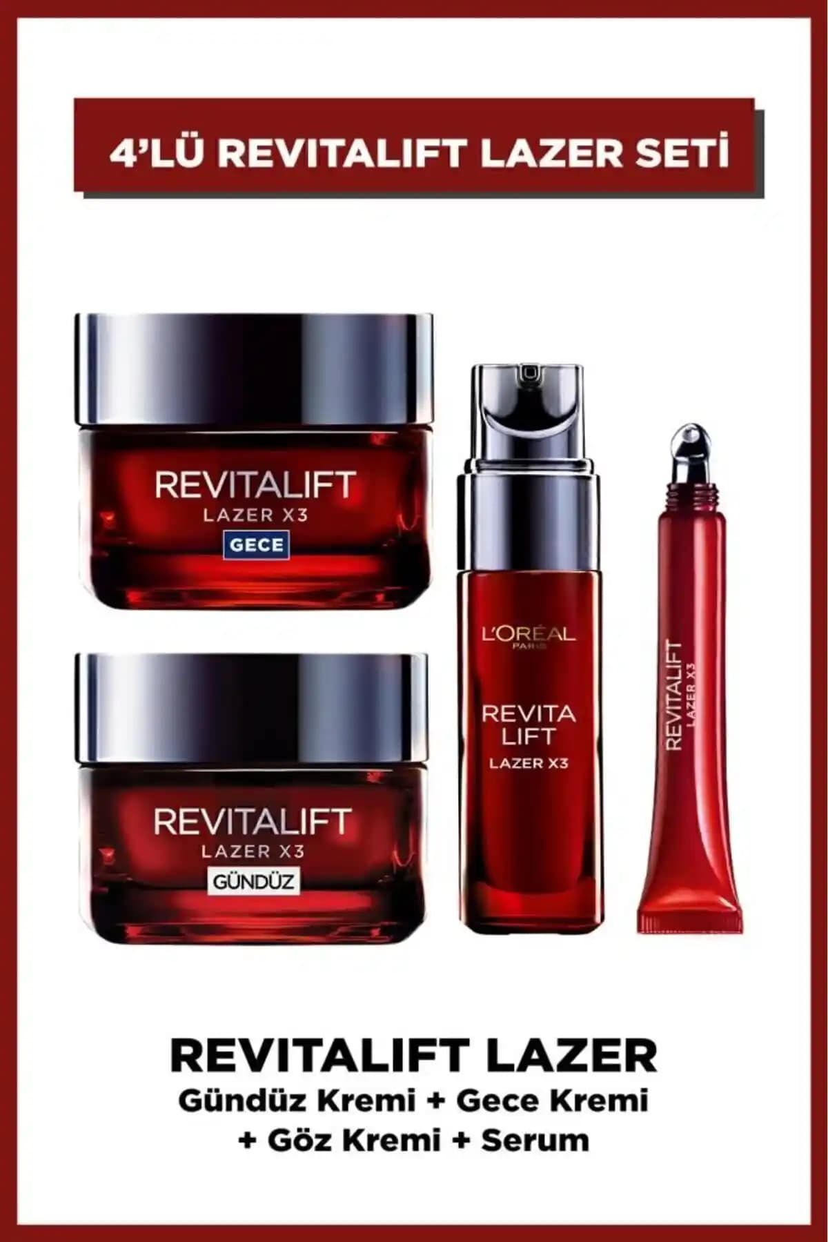 L'Oreal Paris Revitalift Lazer X3 Yaşlanma Karşıtı Cilt Bakım Seti İncelemesi ve Kullanım Yöntemleri