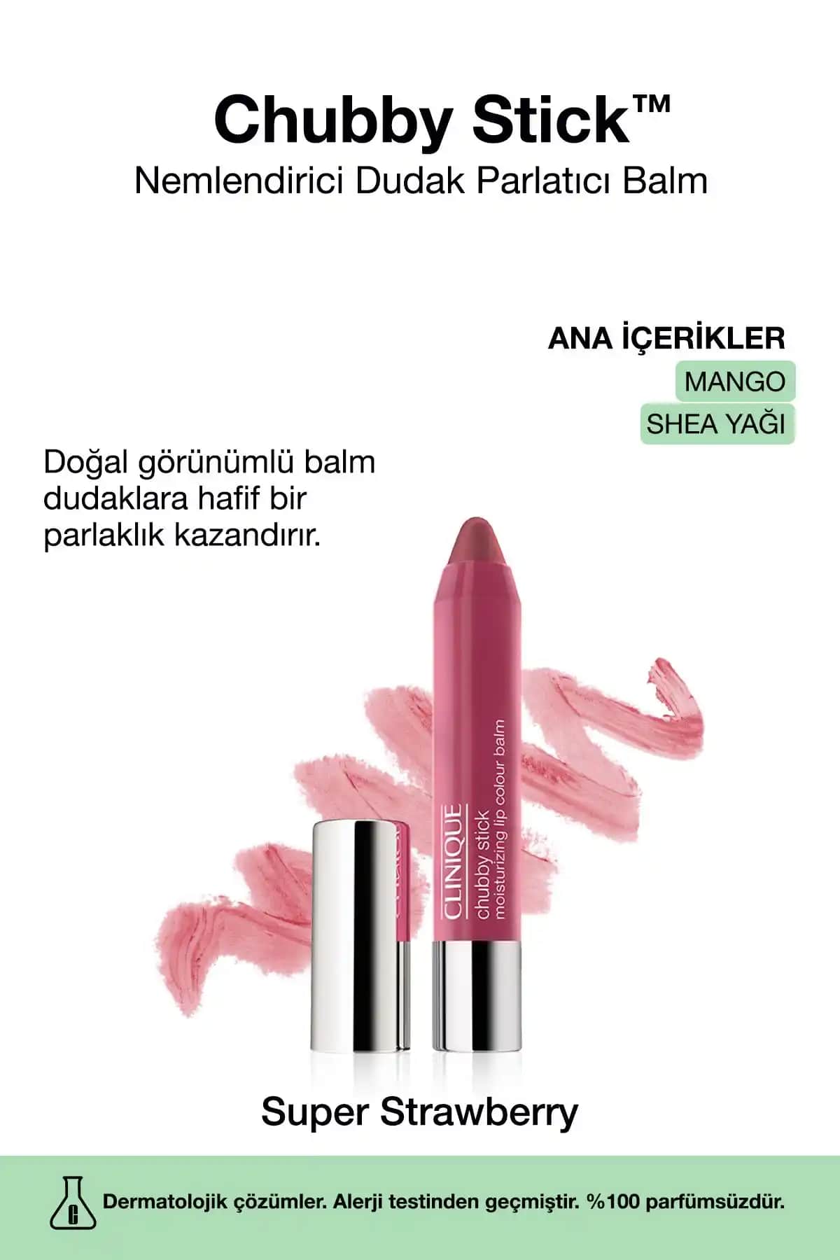 Clinique Chubby Stick Nemlendirici Dudak Parlatıcı Balm Renk 07 Super Strawberry 3g