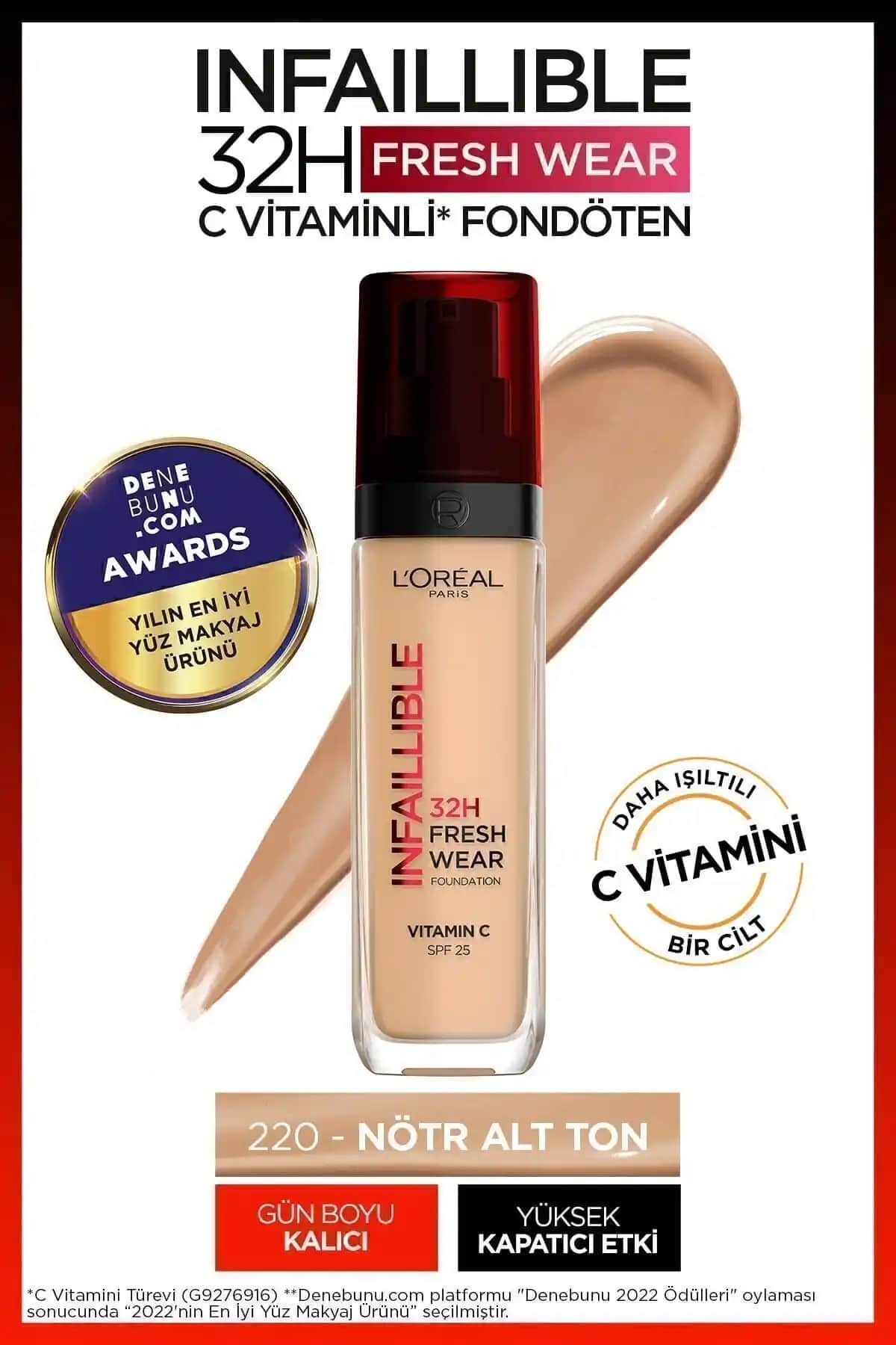 L'Oreal Paris Infaillible 32H Fresh Wear C Vitaminli Fondöten Kalıcılık ve Doğal Görünüm Sunar