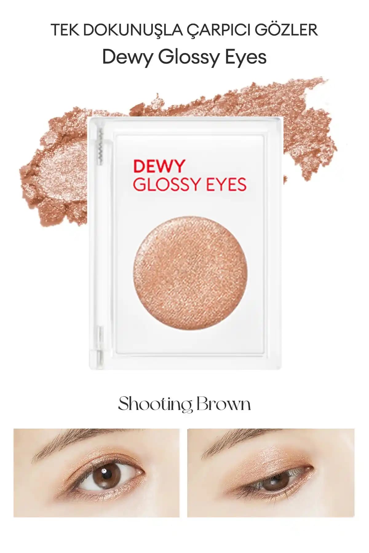 Missha Dewy Glossy Eyes Serisi Karşılaştırması: Shooting Brown ve White Beach