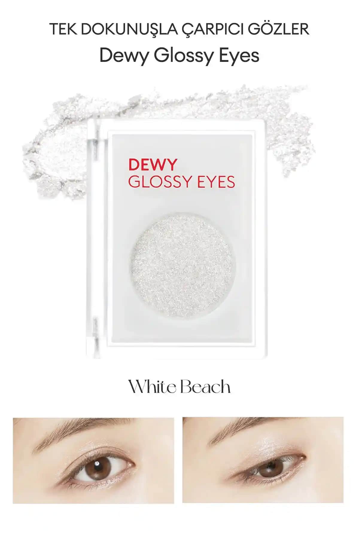Missha Dewy Glossy Eyes White Beach: Doğal Parlaklık ve Nemli Gözler İçin Mükemmel Seçenek