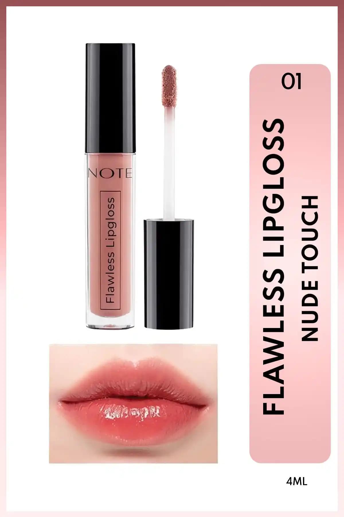 Note Cosmetics Flawless Lipgloss Nude Touch Dudaklara Doğal Parlaklık ve Nem Sağlar