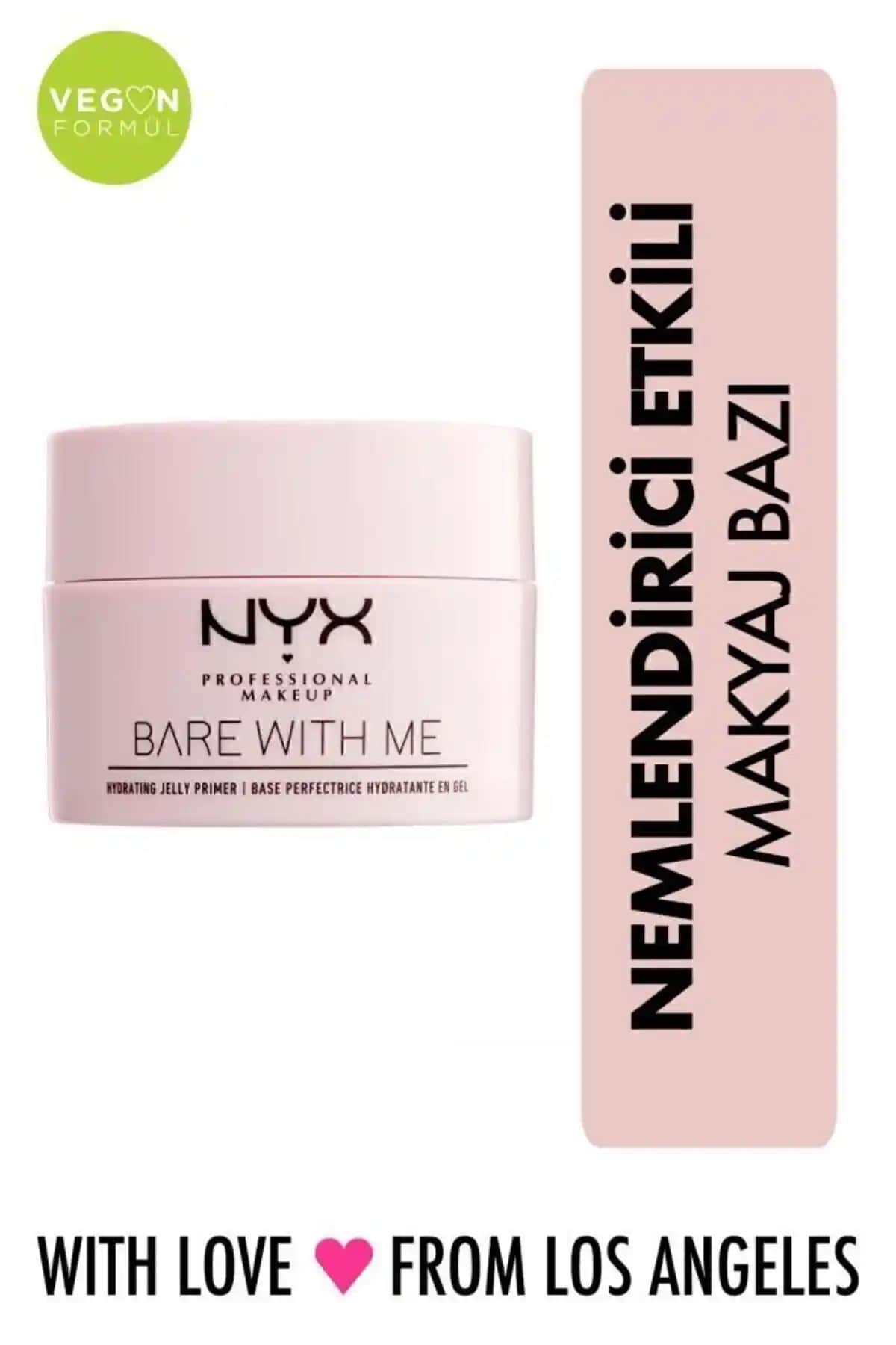 NYX Bare With Me Hydrating Jelly Primer: Nemlendirici ve Uzun Süre Dayanıklı Makyaj Bazı
