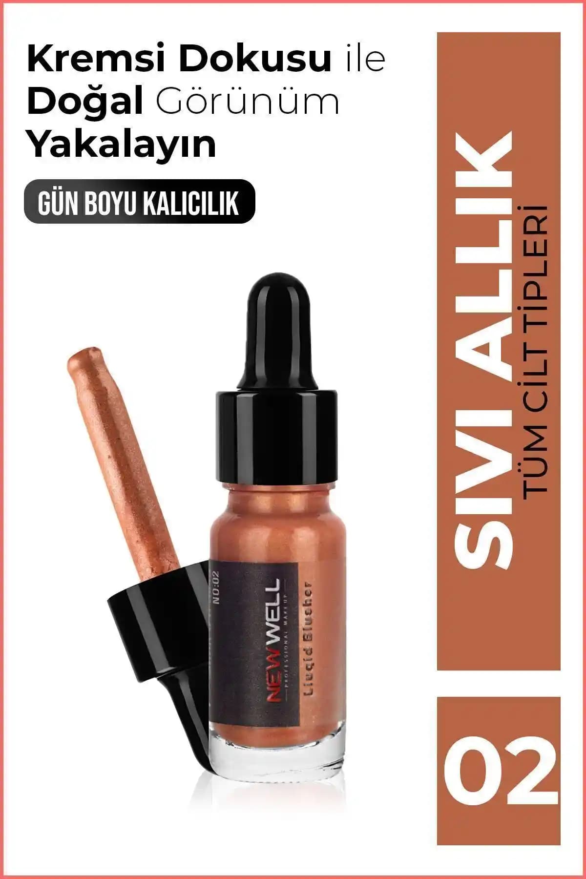 Well Sıvı Allık No02: Doğal ve Işıltılı Görünüm İçin Pratik Makyaj Çözümü