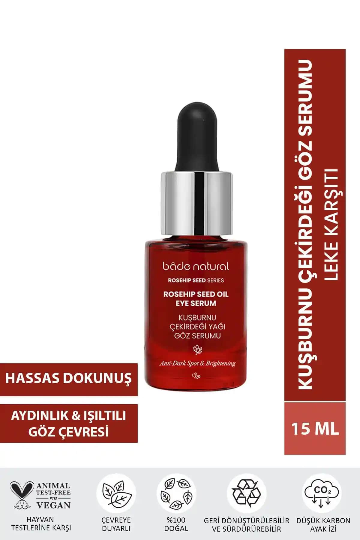 Bade Natural Kuşburnu Göz Serumu: Doğal İçeriklerle Göz Çevresi Bakımı