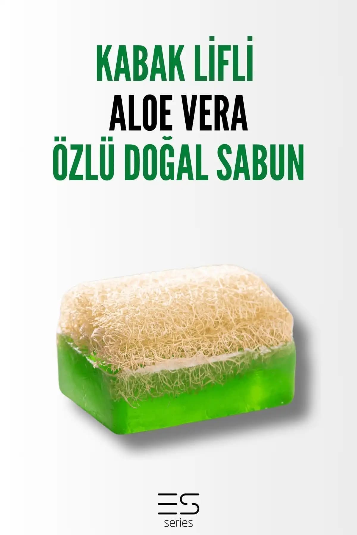 Es Serisi Kabak Lifli Aloe Vera Anti Selülit Özlü Doğal Sabun Cilt Temizliği ve Bakımında Güçlü Çözüm