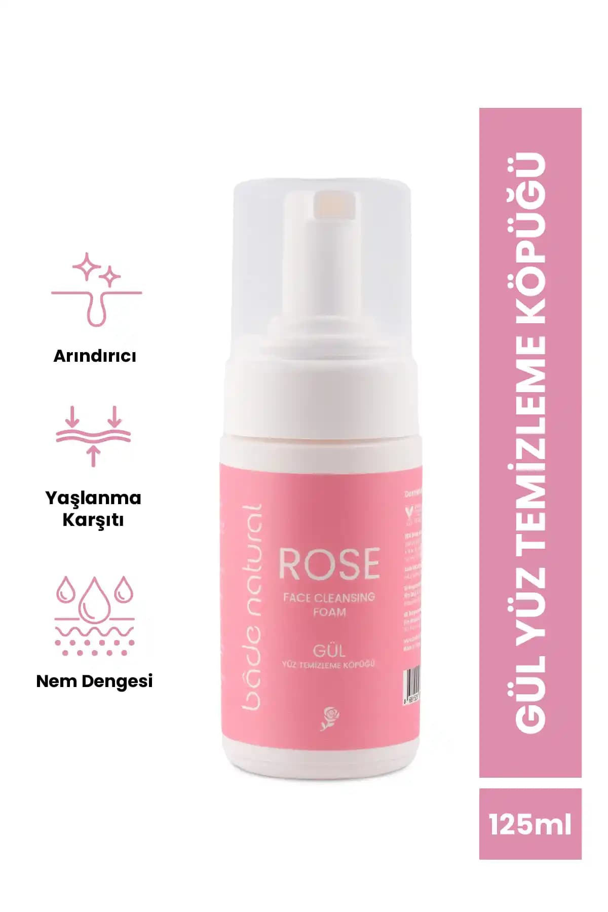 Bade Natural Gül Suyu Yüz Temizleme Köpüğü: Doğal ve Hassas Ciltler İçin Etkili Temizlik