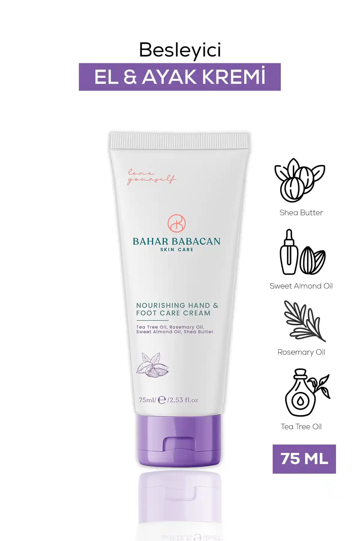 Bahar Babacan Besleyici El ve Ayak Bakım Kremi Doğal İçeriklerle Cilt Sağlığını Destekler