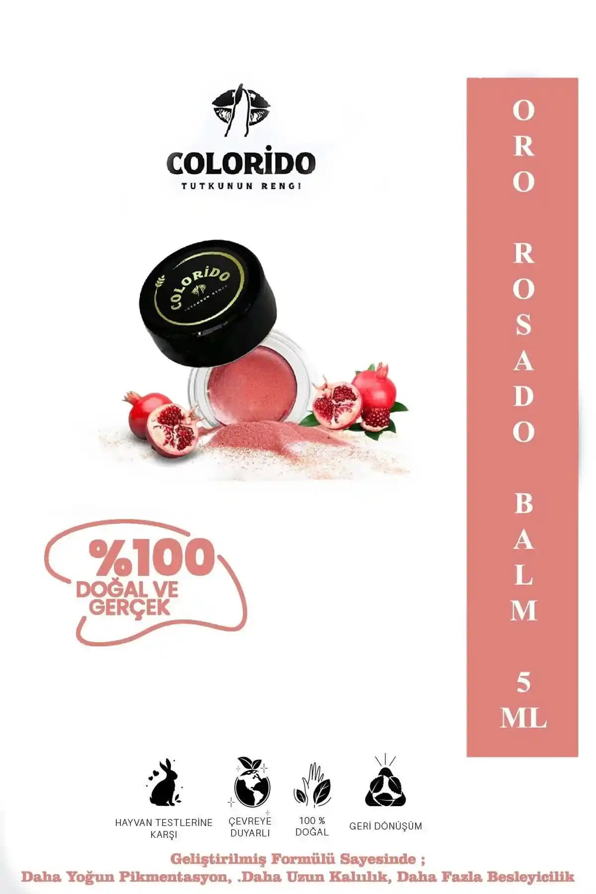 Colorido Kozmetik Oro Rosado Balm: Çok Fonksiyonlu Doğal Cilt Bakım ve Makyaj Ürünü