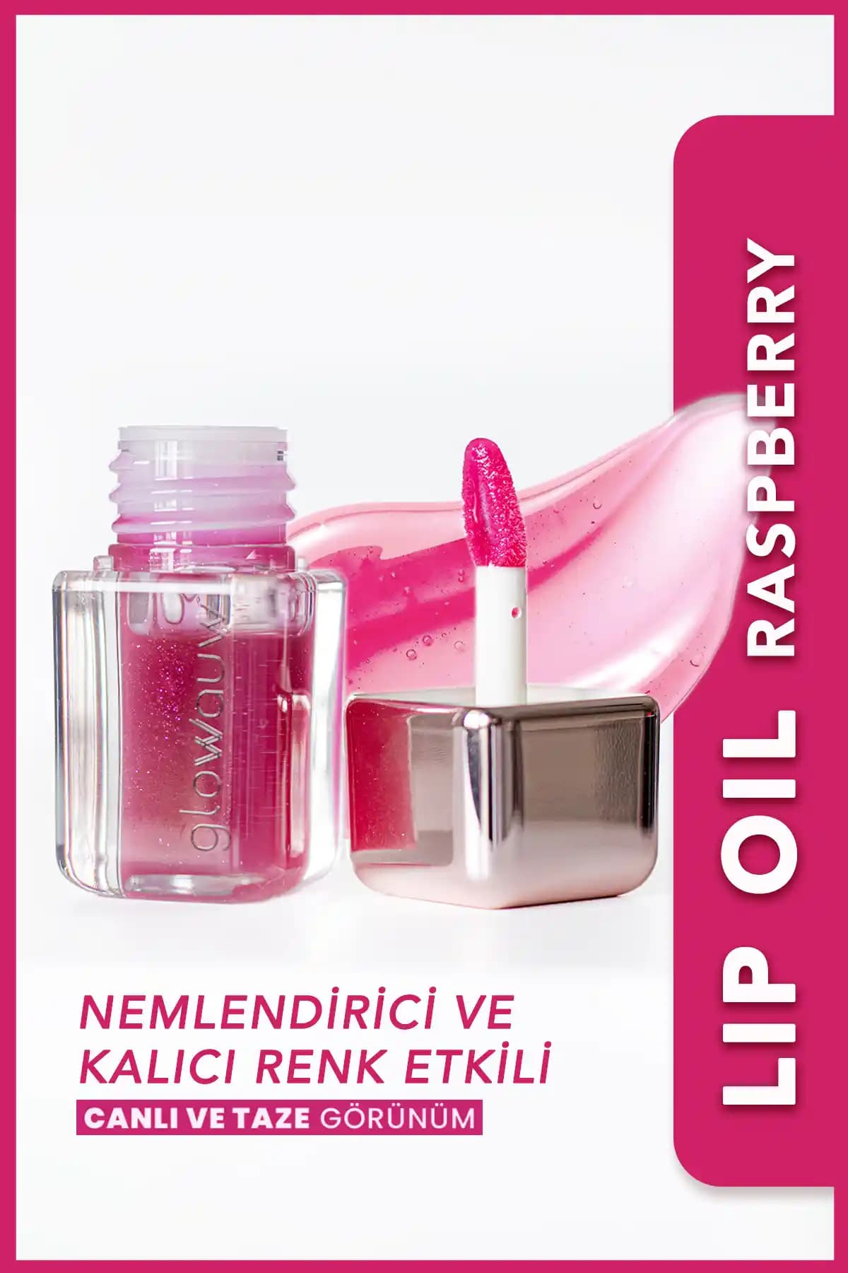 Glowwauw Nemlendirici ve Tint Etkili Lip Oil ile Dudaklarınızda Doğal Parlaklık ve Bakım