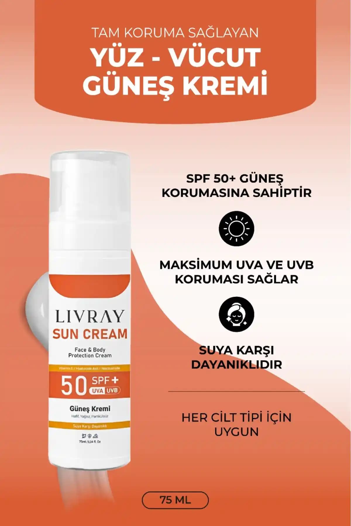 Livray Güneş Kremi Yüz ve Vücut İçin Yüksek Koruma Hafif Formül 75ml