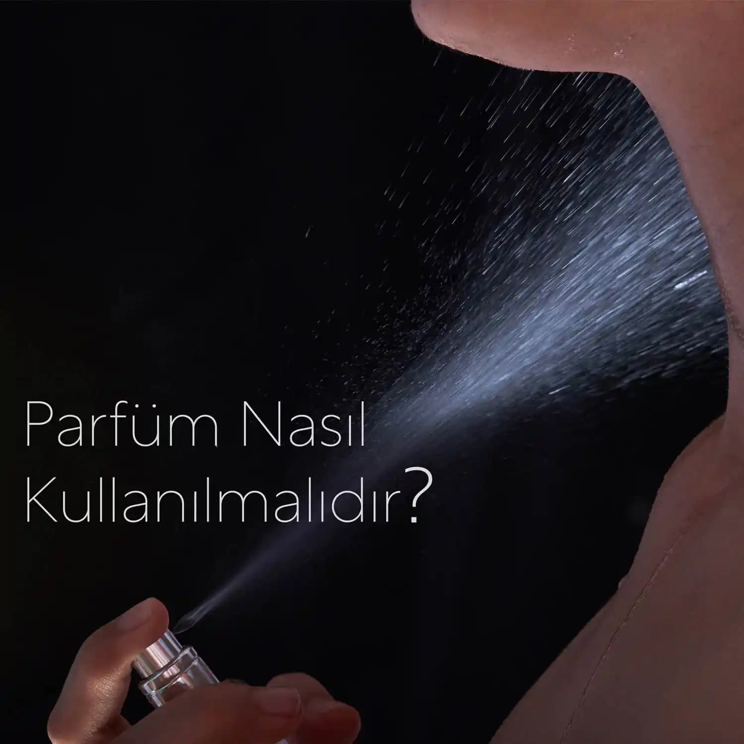 Ağır Parfüm Kokusu Nasıl Hafifletilir? Etkili Yöntemler ve İpuçları