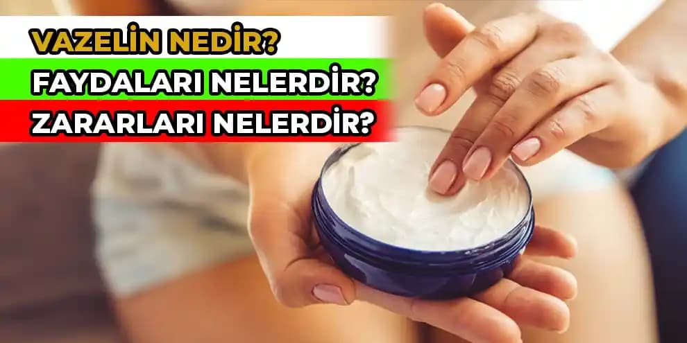 Ayağa Vazelin Sürmenin Faydaları ve Doğru Ayak Bakımı Yöntemleri