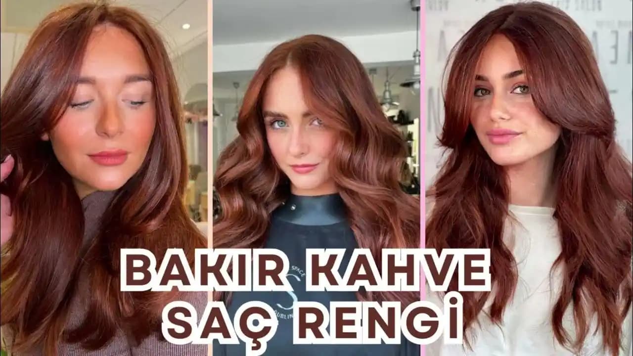 Bakır Kahve Saç Rengi Nasıl Elde Edilir? Detaylı Rehber ve Bakım Önerileri